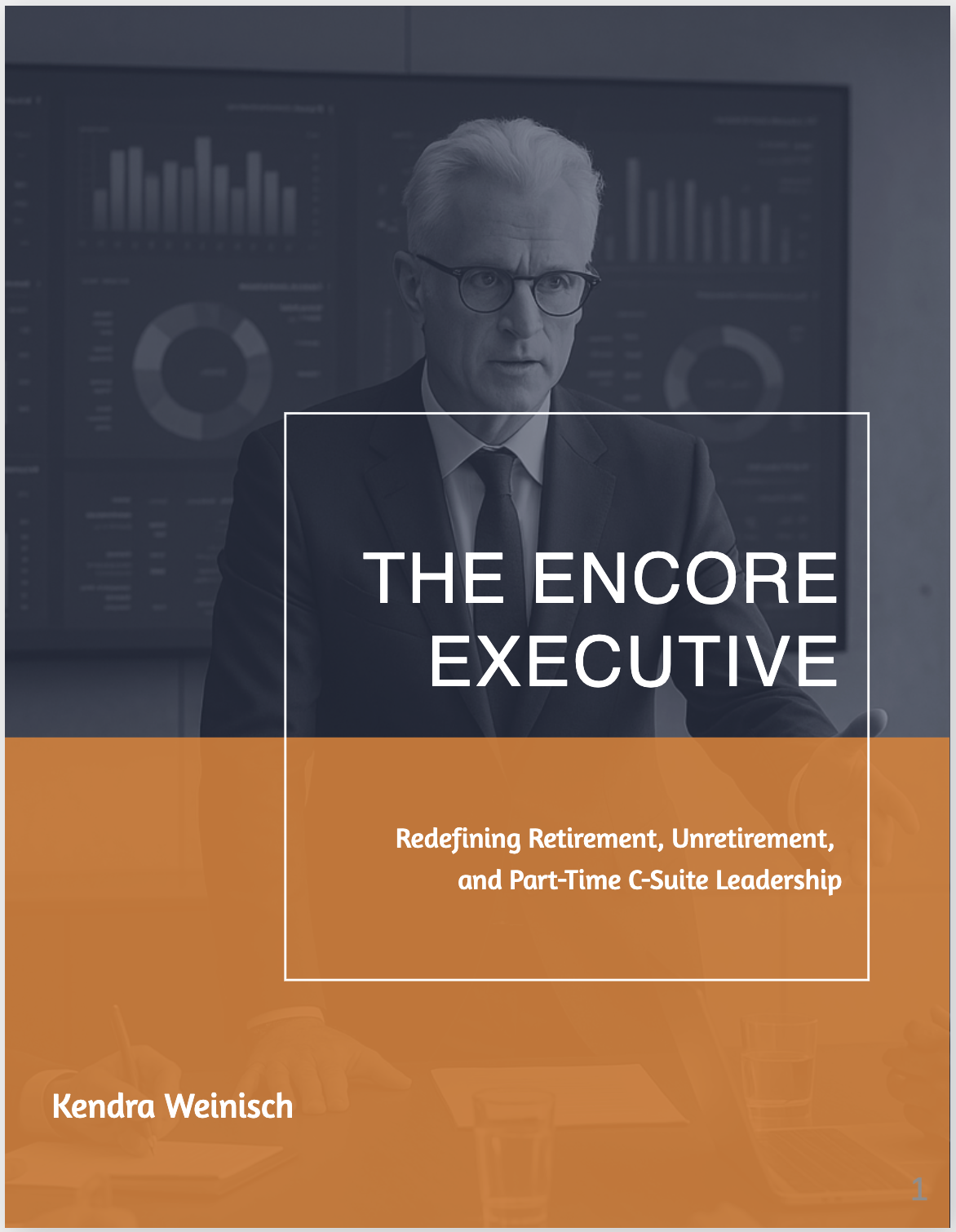 Book Cover: The Encore Executive by Kendra Weinisch